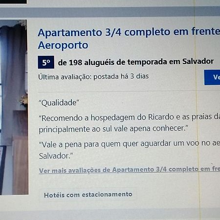 Apartamento 3/4 Completo Em Frente Ao Aeroporto Salvador Eksteriør bilde